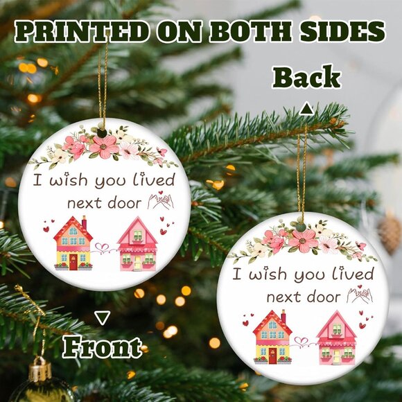 🆕 Christmas Tree Ornament I Wish You Lived Next Door Friendship Xmas Decoration - Picture 4 of 7